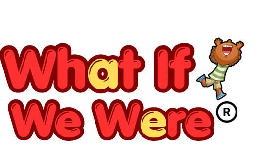 Welcome to the World of What If We Were®